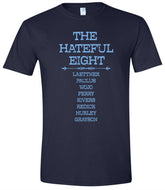 The Hateful 8 Statement T-Shirt